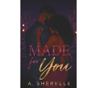 Made for You: A Fame & Forever Romance