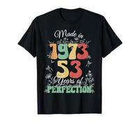 Made in 1973 Vintage 53rd Birthday 53 Years of Perfection Camiseta