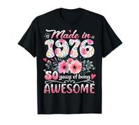 Made In 1976 Floral 50th Birthday 50 Years of Being Awesome Camiseta