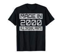 Made in 2000 All Orignal Parts Diseño divertido cumpleaños Camiseta
