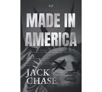 Made in America: or The Tragedy of Billy Castle and Unexpected Absolution of Dean Willis (The Great Americana Trilogy)