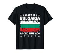 Made in Bulgaria a Long Time Ago Bulgarian Bulgaria Flag Camiseta