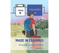 MADE IN ERASMUS: Historias de un Erasmus en Finlandia