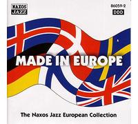 Made In Europe: Naxos Jazz European Collection