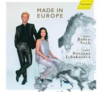 Made in Europe. Mélodies pour ténor et piano. Neck, Tchakarova.