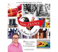 Made in France: La France qui résiste