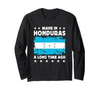 Made in Honduras a Long Time Ago Honduran Honduras Flag Manga Larga