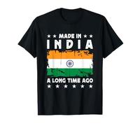 Made in India a Long Time Ago Proud Indian India Flag Camiseta