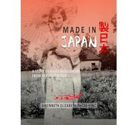 Made in Japan: A Story of a Life Blossoming Across the Sea