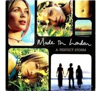 Made in London - A Perfect Storm