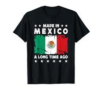 Made in Mexico a Long Time Ago Proud Mexican Mexico Flag Camiseta