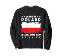Made in Poland a Long Time Ago Proud Polish Poland Flag Sudadera