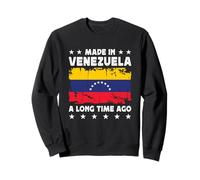 Made in Venezuela a Long Time Ago Venezuelan Venezuela Flag Sudadera