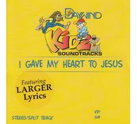 Made Popular By: Kidz - I Gave My Heart To Jesus [Accompaniment/Performance Track]