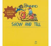 Made Popular By: Kidz - Show And Tell [Accompaniment/Performance Track]