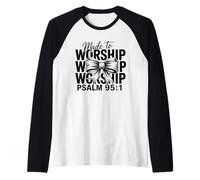 Made To Worship Bow Salmo 95:1 Christian Faith Graphic Women Camiseta Manga Raglan