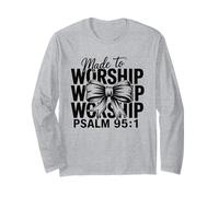 Made To Worship Bow Salmo 95:1 Christian Faith Graphic Women Manga Larga