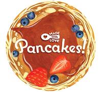 Made With Love: Pancakes!: 1