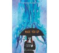 Made You Up (ebook)