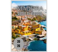 Madeira Guida di viaggio 2026