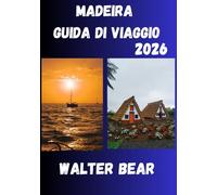 Madeira Guida di viaggio 2026