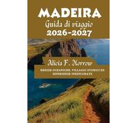 Madeira Guida di viaggio 2026-2027