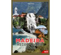 MADEIRA REISEFÜHRER 2026