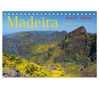 Madeira und Porto Santo (Tischkalender 2026 DIN A5 quer), CALVENDO Monatskalender: Die Blumeninsel Madeira und die Trauminsel Porto Santo