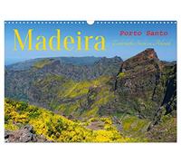 Madeira und Porto Santo (Wandkalender 2026 DIN A3 quer), CALVENDO Monatskalender: Die Blumeninsel Madeira und die Trauminsel Porto Santo