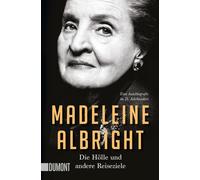 Madeleine Albright Thomas Die Hölle und andere Reiseziele: Eine Au (Tapa blanda)