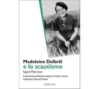 Madeleine Delbrêl e lo scautismo