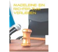 Madeleine- Ein Richter Zum Verlieben (ebook)
