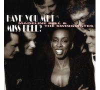 Madeline Bell - Have You Met Miss Bell? By Madeline Bell (2009-04-21)