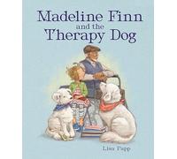 Madeline Finn and the Therapy Dog