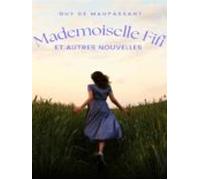 Mademoiselle Fifi Et Autres Nouvelles (ebook)