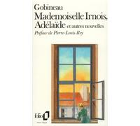 Mademoiselle Irnois. Les Conseils De Rabelais. Souvenirs De Voyage. Adelaide