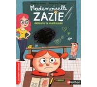 Mademoiselle Zazie Déteste La Maîtresse (ebook)