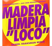 Madera Limpia - Loco (Daniel Haaksman Remix) [Vinilo]