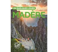 Madère en quelques jours