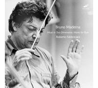 Maderna : Music in Two Dimensions, uvres pour flûte. Fabbriciani.
