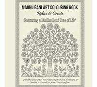 Madhubani Art Colouring Book: A Tree of Life (Indian Art)