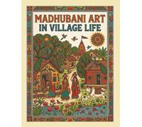 Madhubani art in village life (Madhubani coloring art)