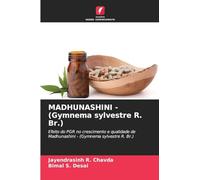 MADHUNASHINI - (Gymnema sylvestre R. Br.): Efeito do PGR no crescimento e qualidade de Madhunashini - (Gymnema sylvestre R. Br.)