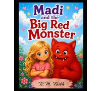 Madi and the Big Red Monster