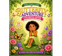 Madie’s Butterfly Adventures: Butterfly Life Cycle Coloring Book for Kids Ages 3-8 with Bold & Easy Pages, Story Rhymes and Fun Activities (Metamorphosis Series for Kids)