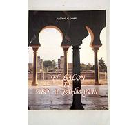 Madinat al-zahra:el salon de abad al-rahman III