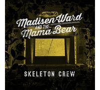 Madisen Ward and The Mama Bear Skeleton Crew (Vinyl) 12" Album