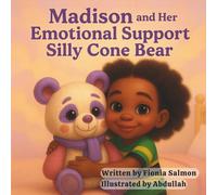 Madison and her Emotional Support Silly Cone Bear
