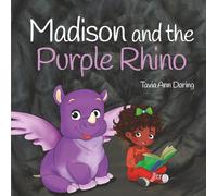 Madison and the Purple Rhino!