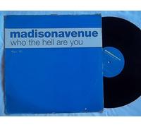 Madison Avenue - Madison Avenue - Who The Hell Are You - VC Recordings